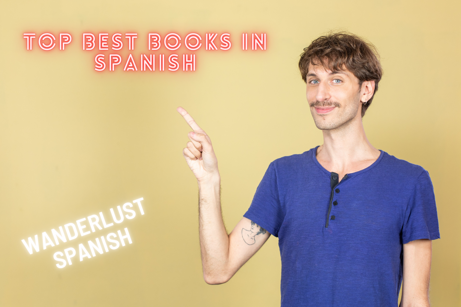 top-best-books-in-spanish-wanderlust-spanish